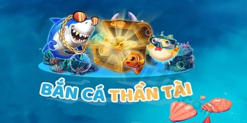 Vì sao bắn cá thần tài lại thu hút người chơi trên nền tảng Nổ Hũ?